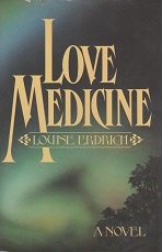 Love Medicine by Louise Erdrich